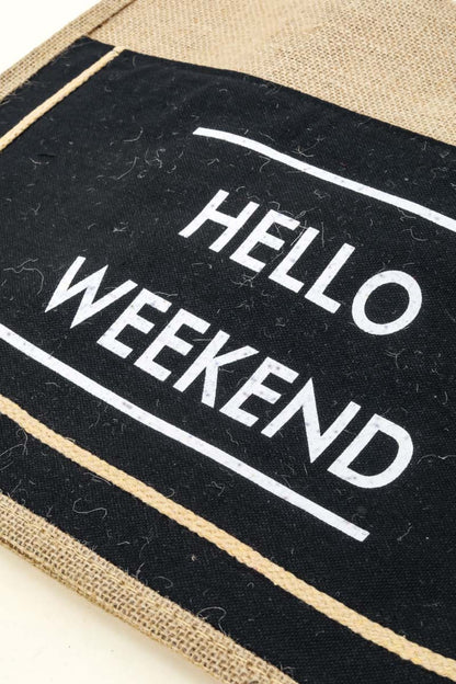 Hello Weekend Burlap Tote Bag