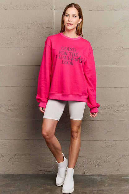 Full Size GOING FOR THE I HAVE KIDS LOOK Long Sleeve Sweatshirt